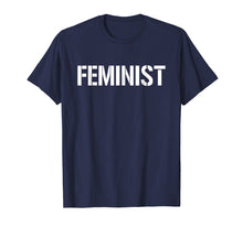 Ladda upp bild till gallerivisning, Funny shirts V-neck Tank top Hoodie sweatshirt usa uk au ca gifts for Feminist T-Shirt 2231236
