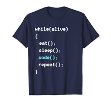 Ladda upp bild till gallerivisning, Funny shirts V-neck Tank top Hoodie sweatshirt usa uk au ca gifts for While Alive Eat Sleep Code Repeat T-Shirt - Programming Tee 2537012
