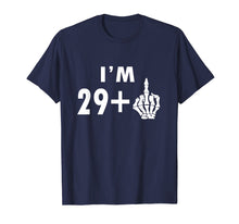 Ladda upp bild till gallerivisning, Funny shirts V-neck Tank top Hoodie sweatshirt usa uk au ca gifts for Funny 30th Birthday Gifts Shirt I&#39;m 29 Plus 1 Middle Finger 2552303
