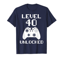 Ladda upp bild till gallerivisning, Funny shirts V-neck Tank top Hoodie sweatshirt usa uk au ca gifts for Level 40 Unlocked Shirt Funny Video Gamer 40th Birthday Gift T-Shirt 609139
