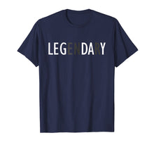 Ladda upp bild till gallerivisning, Funny shirts V-neck Tank top Hoodie sweatshirt usa uk au ca gifts for Leg Day Legendary Gym - Workout Gift T Shirt 1423713
