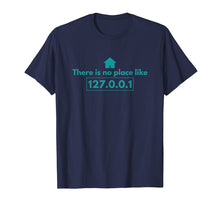 Ladda upp bild till gallerivisning, Funny shirts V-neck Tank top Hoodie sweatshirt usa uk au ca gifts for No Place Like Home Funny Nerdy Computer Joke Novelty T-shirt 2658293
