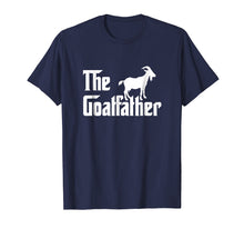 Ladda upp bild till gallerivisning, Funny shirts V-neck Tank top Hoodie sweatshirt usa uk au ca gifts for The Goatfather Funny Goat Father Lover T-Shirt Gift 229056
