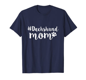Funny shirts V-neck Tank top Hoodie sweatshirt usa uk au ca gifts for Dachshund Mom T-Shirt | Weiner Dog Gifts For Women 1386692