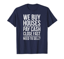 Ladda upp bild till gallerivisning, Funny shirts V-neck Tank top Hoodie sweatshirt usa uk au ca gifts for We Buy Houses Pay Cash Real Estate Investor T-shirt 1467250
