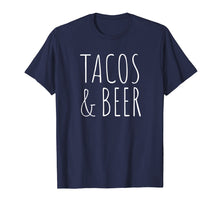 Ladda upp bild till gallerivisning, Funny shirts V-neck Tank top Hoodie sweatshirt usa uk au ca gifts for Tacos and Beer Funny Drinking T-Shirt 4027000
