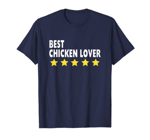 Funny shirts V-neck Tank top Hoodie sweatshirt usa uk au ca gifts for Best Chicken Lover T-Shirt 5 Star Gifts For Women Men Shirts 2687368