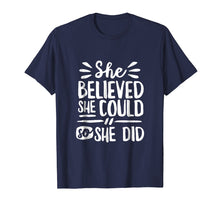 Ladda upp bild till gallerivisning, Funny shirts V-neck Tank top Hoodie sweatshirt usa uk au ca gifts for She Believed She Could So She Did Shirt Doodle (Dark) 2213480

