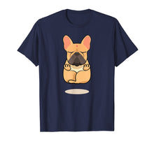 Ladda upp bild till gallerivisning, Funny shirts V-neck Tank top Hoodie sweatshirt usa uk au ca gifts for French Bulldog Yoga Lover Funny Shirt Frenchie Mom Dad Gifts 4092491
