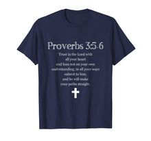 Ladda upp bild till gallerivisning, Funny shirts V-neck Tank top Hoodie sweatshirt usa uk au ca gifts for Proverbs 3:5-6 Bible Verse Scripture Christian T-Shirt 2950987
