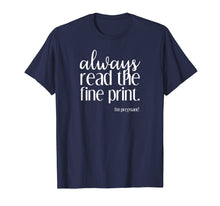 Ladda upp bild till gallerivisning, Funny shirts V-neck Tank top Hoodie sweatshirt usa uk au ca gifts for Always Read the Fine Print I'm Pregnant Announcement T-Shirt 901574
