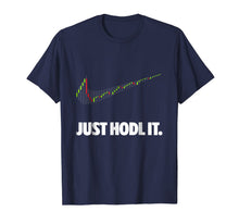 Ladda upp bild till gallerivisning, Just Hodl It - Hold Bitcoin Ethereum Premium T-Shirt 292571

