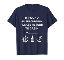 Ladda upp bild till gallerivisning, Funny shirts V-neck Tank top Hoodie sweatshirt usa uk au ca gifts for Cruise Ship Accessory If Found Cruise Shirt 1550624
