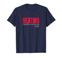 Ladda upp bild till gallerivisning, Funny shirts V-neck Tank top Hoodie sweatshirt usa uk au ca gifts for LLS - Beating Cancer is in Our Blood - T Shirt 253711

