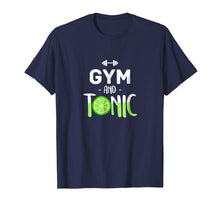 Ladda upp bild till gallerivisning, Funny shirts V-neck Tank top Hoodie sweatshirt usa uk au ca gifts for Best Physical Wellness Gifts Gym &amp; Tonic Men Women T Shirt 2255811
