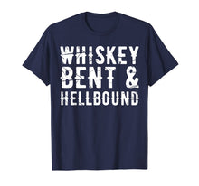 Ladda upp bild till gallerivisning, Whiskey Bent and Hellbound Shirt For Country Lovers 2200102
