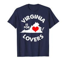Ladda upp bild till gallerivisning, Funny shirts V-neck Tank top Hoodie sweatshirt usa uk au ca gifts for Virginia Is For The Lovers T Shirt 429311
