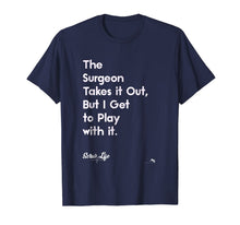 Ladda upp bild till gallerivisning, Funny Surgery T-shirt Surgical Doctors, Nurses &amp; Scrub Tech 739538
