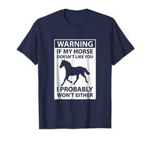 Ladda upp bild till gallerivisning, Funny shirts V-neck Tank top Hoodie sweatshirt usa uk au ca gifts for If My Horse Doesn't Like You T-Shirt 1105798
