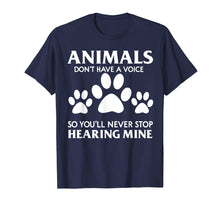 Ladda upp bild till gallerivisning, Funny shirts V-neck Tank top Hoodie sweatshirt usa uk au ca gifts for Animals Don't Have A Voice So You'll Never Stop Hearing Mine 946799
