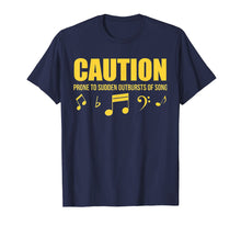 Ladda upp bild till gallerivisning, Funny shirts V-neck Tank top Hoodie sweatshirt usa uk au ca gifts for Caution Prone To Sudden Outbursts Of Song Unisex Tshirt 2742286
