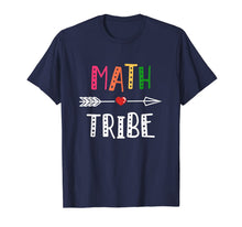 Ladda upp bild till gallerivisning, Team Math Teacher Tribe Back To School Shirt 449412
