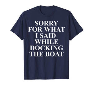 Funny shirts V-neck Tank top Hoodie sweatshirt usa uk au ca gifts for Boat Saying Shirts - Boating Quotes - Gifts For Boaters Dock 1006445