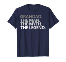 Ladda upp bild till gallerivisning, Mens GRANDAD THE MAN THE MYTH THE LEGEND Father's Day Gift Shirt 112754
