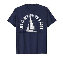 Ladda upp bild till gallerivisning, Funny shirts V-neck Tank top Hoodie sweatshirt usa uk au ca gifts for Boat T-Shirt Life Is Better On A Boat Tshirt Sailing Tee Gif 2132117
