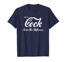 Ladda upp bild till gallerivisning, Funny shirts V-neck Tank top Hoodie sweatshirt usa uk au ca gifts for Enjoy my Cock taste the difference Christmas T-shirt 197405

