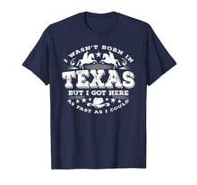 Ladda upp bild till gallerivisning, I Wasn't Born in Texas But I Got Here as Fast As I Could 1107119
