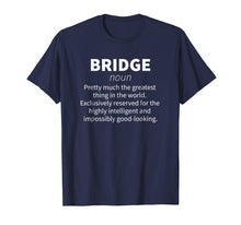 Ladda upp bild till gallerivisning, Funny shirts V-neck Tank top Hoodie sweatshirt usa uk au ca gifts for Bridge Funny Definition T-shirt Card Player Gift 381845
