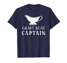 Ladda upp bild till gallerivisning, Funny shirts V-neck Tank top Hoodie sweatshirt usa uk au ca gifts for Gravy Boat Captain Funny Thanksgiving Shirt 2791489
