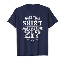 Ladda upp bild till gallerivisning, Beautiful T-Shirt For 21 Year Old. Great Gifts For Men/Women
