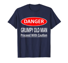 Ladda upp bild till gallerivisning, Funny shirts V-neck Tank top Hoodie sweatshirt usa uk au ca gifts for Mens Funny Danger Grumpy Old Man T-Shirt Saying 1936457
