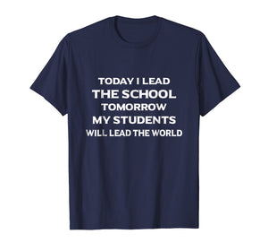 Funny shirts V-neck Tank top Hoodie sweatshirt usa uk au ca gifts for Education Shirts for School Principal. Inspirational Gifts 623890