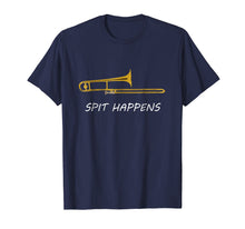 Ladda upp bild till gallerivisning, Funny shirts V-neck Tank top Hoodie sweatshirt usa uk au ca gifts for Funny Trombone T-Shirt | Spit Happens | Trombone Player Gift 1228791

