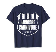Ladda upp bild till gallerivisning, Funny shirts V-neck Tank top Hoodie sweatshirt usa uk au ca gifts for Hardcore Carnivore T-Shirt Gifts for Meat Lovers 630407
