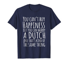 Ladda upp bild till gallerivisning, Funny shirts V-neck Tank top Hoodie sweatshirt usa uk au ca gifts for You can marry a Dutch shirt 2679943
