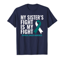 Ladda upp bild till gallerivisning, My Sister's Fight is My Fight Cervical Cancer Awareness Tee 2320049
