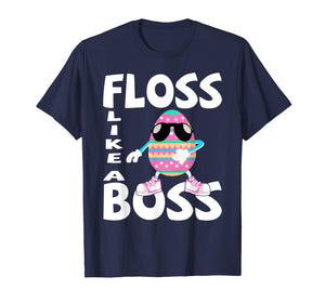 Funny shirts V-neck Tank top Hoodie sweatshirt usa uk au ca gifts for Cute Flossing Easter Egg Floss Like a Boss- T shirt Gifts 3272324