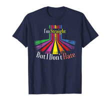 Ladda upp bild till gallerivisning, Support LGBT Rights T-Shirt - I'm Straight But I Don't Hate 845375
