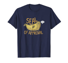 Ladda upp bild till gallerivisning, Funny shirts V-neck Tank top Hoodie sweatshirt usa uk au ca gifts for Seal Of Approval From A Seal Animal Nice T Shirt 2175081
