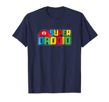 Ladda upp bild till gallerivisning, Funny shirts V-neck Tank top Hoodie sweatshirt usa uk au ca gifts for SUPER DADDIO - FUNNY FATHER'S DAY - THE BEST DAY Tshirt 2902077
