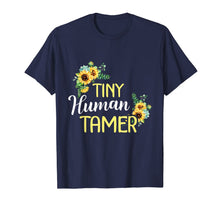 Ladda upp bild till gallerivisning, Sunflower Tiny Human tamer Teacher Appreciation Day Shirts 955022
