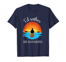 Ladda upp bild till gallerivisning, Funny shirts V-neck Tank top Hoodie sweatshirt usa uk au ca gifts for I'd Rather Be Kayaking Outdoor T-Shirt 3840235
