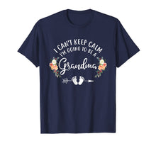 Ladda upp bild till gallerivisning, I Can't Keep Calm I'm Going To Be a Grandma 392340
