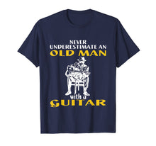 Ladda upp bild till gallerivisning, Funny shirts V-neck Tank top Hoodie sweatshirt usa uk au ca gifts for Never underestimate an old man with a guitar t-shirt gift 264912
