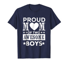 Ladda upp bild till gallerivisning, Funny shirts V-neck Tank top Hoodie sweatshirt usa uk au ca gifts for Proud Mom of Two Awesome Boys Mother's Day Gift T Shirt 217746
