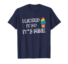 Ladda upp bild till gallerivisning, I Licked It So It's Mine Funny LGBT Gay Rainbow T-Shirt 425127
